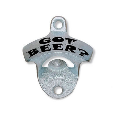 Got Beer Wall Mount Bottle Opener